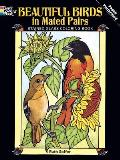 Beautiful Birds in Mated Pairs Stained Glass Coloring Book