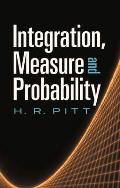 Integration, Measure and Probability