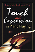 Touch and Expression in Piano Playing