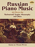 Russian Piano Music 44 Pieces by Rachmaninoff Scriabin Mussorgsky & Others