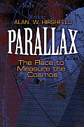 Parallax The Race to Measure the Cosmos