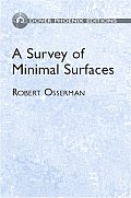 Survey Of Minimal Surfaces