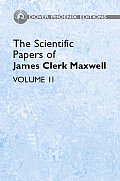 Scientific Papers of James Clerk Maxwell Volume 2