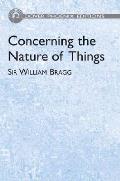 Concerning the Nature of Things Six Lectures Delivered at the Royal Institution