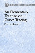 Elementary Treatise On Curve Tracing 5th Edition