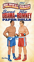 2012 Political Circus Paper Dolls Barack Obama vs the Republican Candidate Paper Dolls