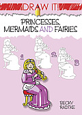 Draw It Princesses Mermaids & Fairies