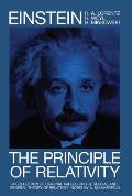 Principle of Relativity A Collection of Original Memoirs on the Special & General Theory of Relativity