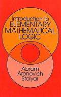 Introduction To Elementary Mathematical Logic