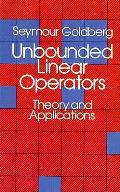 Unbounded Linear Operators Theory & Applications