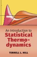 Introduction To Statistical Thermodynamics