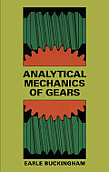 Analytical Mechanics Of Gears