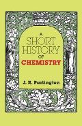 Short History Of Chemistry 3rd Edition
