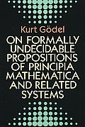 On Formally Undecidable Propositions of Principia Mathematica & Related System