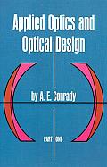Applied Optics & Optical Design Part 1