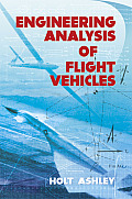 Engineering Analysis Of Flight Vehicles