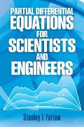 Partial Differential Equations for Scientists & Engineers