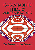 Catastrophe Theory & Its Applications