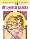 Creative Haven Art Nouveau Designs Coloring Book