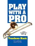 Play with a Pro Trombone Music