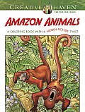 Creative Haven Amazon Animals A Coloring Book with a Hidden Picture Twist