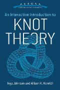 Interactive Introduction to Knot Theory