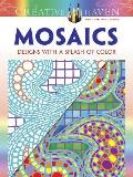 Creative Haven Mosaics Coloring Book Designs with a Splash of Color