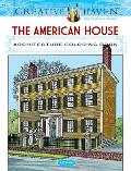 Creative Haven the American House Architecture Coloring Book