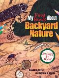 My First Book about Backyard Nature Ecology for Kids