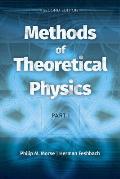 Methods of Theoretical Physics: Part I