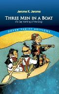Three Men in a Boat To Say Nothing of the Dog