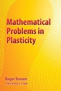 Mathematical Problems in Plasticity