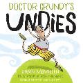 Doctor Grundys Undies