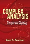Complex Analysis The Argument Principle in Analysis & Topology