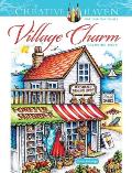 Creative Haven Village Charm Coloring Book