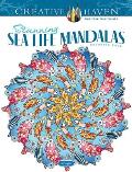 Creative Haven Stunning Sea Life Mandalas Coloring Book