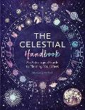 The Celestial Handbook: An Astrological Guide to Planning Your Week