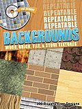Repeatable Backgrounds: Wood, Brick, Tile and Stone Textures CD-ROM and Book [With CDROM]