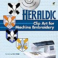 Heraldic Clip Art for Machine Embroidery