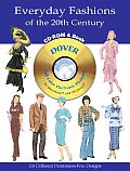Everyday Fashions of the 20th Century With CDROM