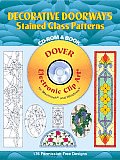 Decorative Doorways Stained Glass Patterns [With CDROM]