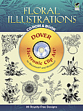 Floral Illustrations CD ROM & Book With Electronic Clip Art for Macintosh & Windows
