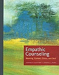 Empathic Counseling Meaning Context Ethics & Skill