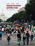 American Government and Politics Today, 2007-2008 Edition (13TH 07 - Old Edition)