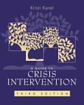 Guide To Crisis Intervention 3rd Edition