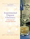Experimental Organic Chemistry: A Miniscale & Microscale Approach (Brooks/Cole Laboratory Series for Organic Chemistry)