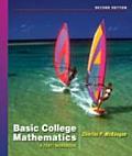 Basic College Mathematics: A Text/Workbook (with Digital Video Companion and 1pass for Mathnow? and Student Book Companion Web Site) with Other and Wo