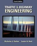 Traffic & Highway Engineering 4th Edition