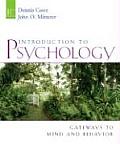 Introduction to Psychology: Gateways to Mind and Behavior (with Concept Booklet: Gateways, Concepts, Maps, and Review) with Booklet