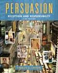 Persuasion : Reception and Responsibility (11TH 07 - Old Edition)